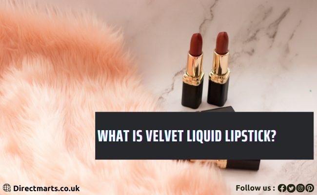 What is velvet liquid lipstick?